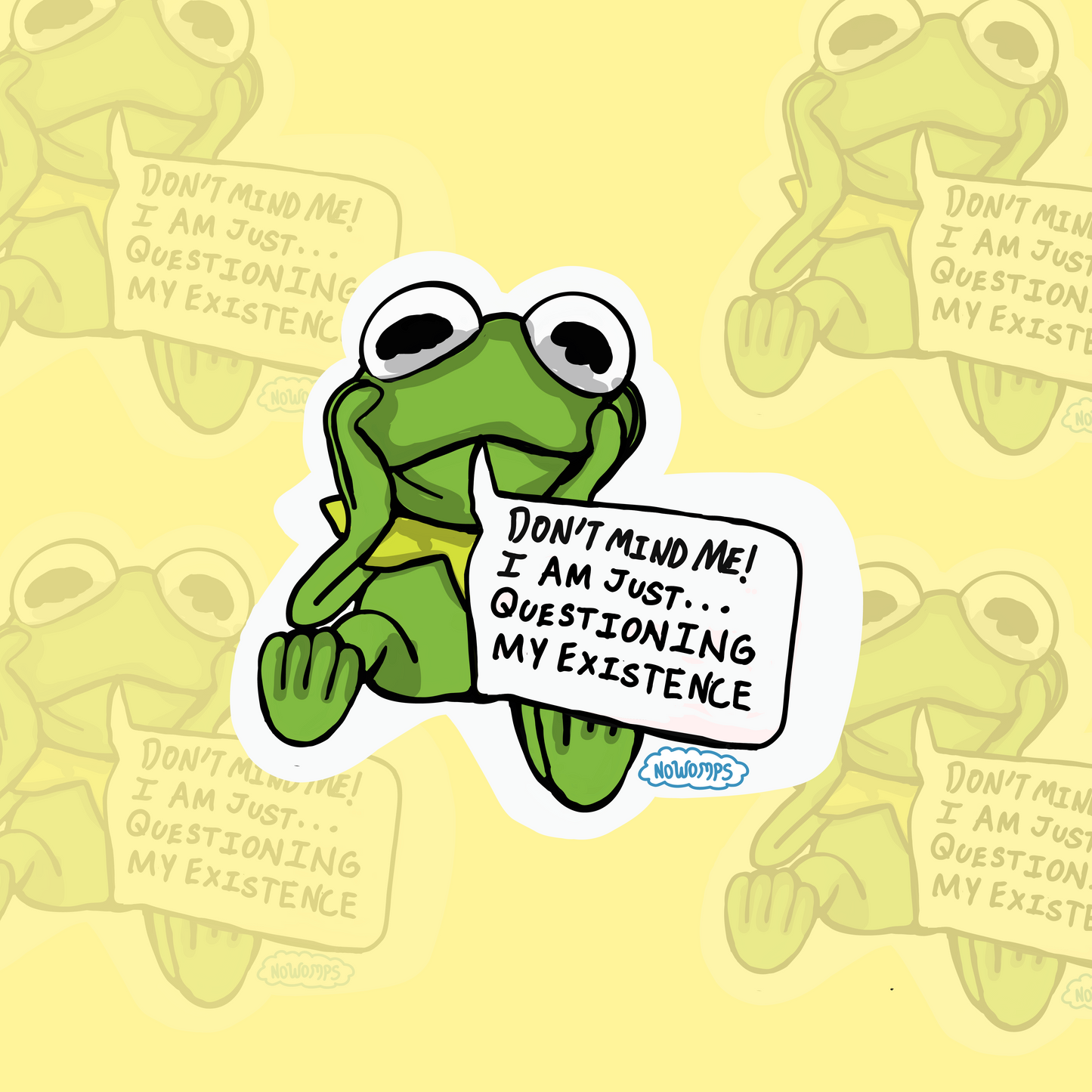 Being Green: Existential Kermit The Frog  Sticker